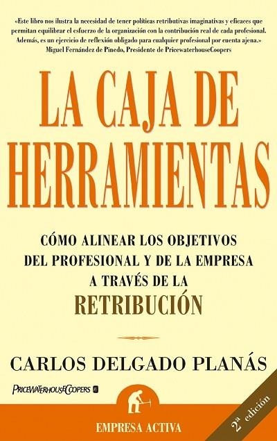 CAJA DE HERRAMIENTAS, LA | 9788495787569 | DELGADO PLANAS, CARLOS | Llibreria La Gralla | Librería online de Granollers