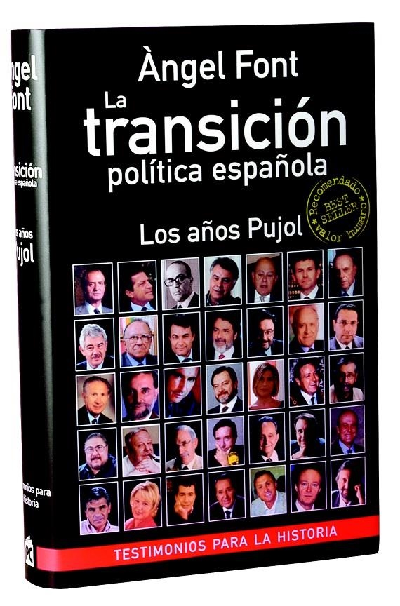 TRANSICION POLITICA ESPAÑOLA, LA. LOS AÑOS PUJOL | 9788496038028 | FONT, ANGEL | Llibreria La Gralla | Llibreria online de Granollers