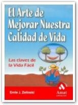 ARTE DE MEJORAR NUESTRA CALIDAD DE VIDA, EL | 9788497350983 | ZELINSKI, ERNIE J. | Llibreria La Gralla | Librería online de Granollers