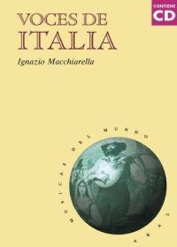 VOCES DE ITALIA (+CD) | 9788446013587 | MACCHIARELLA, IGNAZIO | Llibreria La Gralla | Llibreria online de Granollers