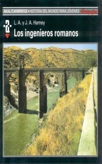 INGENIEROS ROMANOS, LOS (Hª DEL MUNDO PARA JOVENES 18) | 9788476005194 | HAMEY, L. A. | Llibreria La Gralla | Librería online de Granollers
