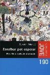 ZANZIBAR POT ESPERAR (COLUMNA JOVE 190) | 9788466403764 | MORET, XAVIER | Llibreria La Gralla | Librería online de Granollers