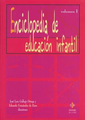 ENCICLOPEDIA DE EDUCACION INFANTIL 2 VOLUMS | 9788497001359 | GALLEGO ORTEGA, J.L.; FERNANDEZ DE HARO, E. | Llibreria La Gralla | Librería online de Granollers
