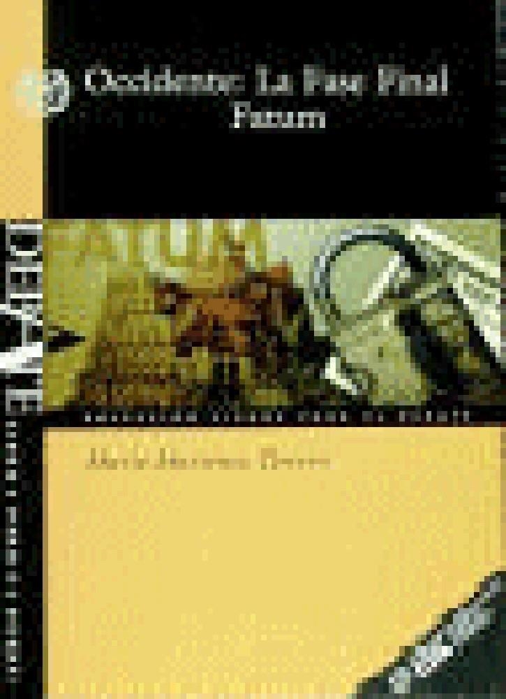 OCCIDENTE: LA FASE FINAL FATUM | 9788473561723 | MARTINEZ TERCERO, MARIO | Llibreria La Gralla | Librería online de Granollers