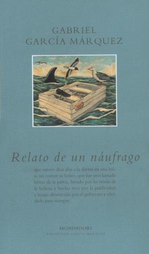 RELATO DE UN NAUFRAGO | 9788439704324 | GARCIA MARQUEZ, GABRIEL | Llibreria La Gralla | Librería online de Granollers
