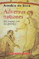 ADVERSUS NATIONES.EN PUGNA CON LOS GENTILES | 9788479146559 | DE SICCA, ARNOBIO | Llibreria La Gralla | Librería online de Granollers