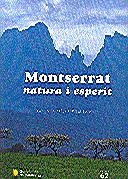 MONTSERRAT NATURA I ESPERIT (TAPA DURA) | 9788439362883 | PLADEVALL, ANTONI | Llibreria La Gralla | Llibreria online de Granollers