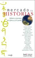 MERCADO DE HISTORIAS RELATOS Y POEMAS DE AFRICA Y EL CARIBE | 9788474266863 | AA.VV. | Llibreria La Gralla | Librería online de Granollers