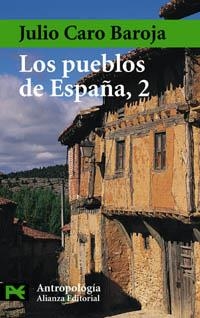 PUEBLOS DE ESPAÑA 2, LOS (LIBRO DE BOLSILLO CS 3012) | 9788420678627 | CARO BAROJA, JULIO | Llibreria La Gralla | Librería online de Granollers