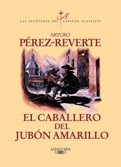 CAPITAN ALATRISTE (V). CABALLERO DEL JUBON AMARILLO, EL | 9788420400211 | PEREZ REVERTE, ARTURO | Llibreria La Gralla | Llibreria online de Granollers