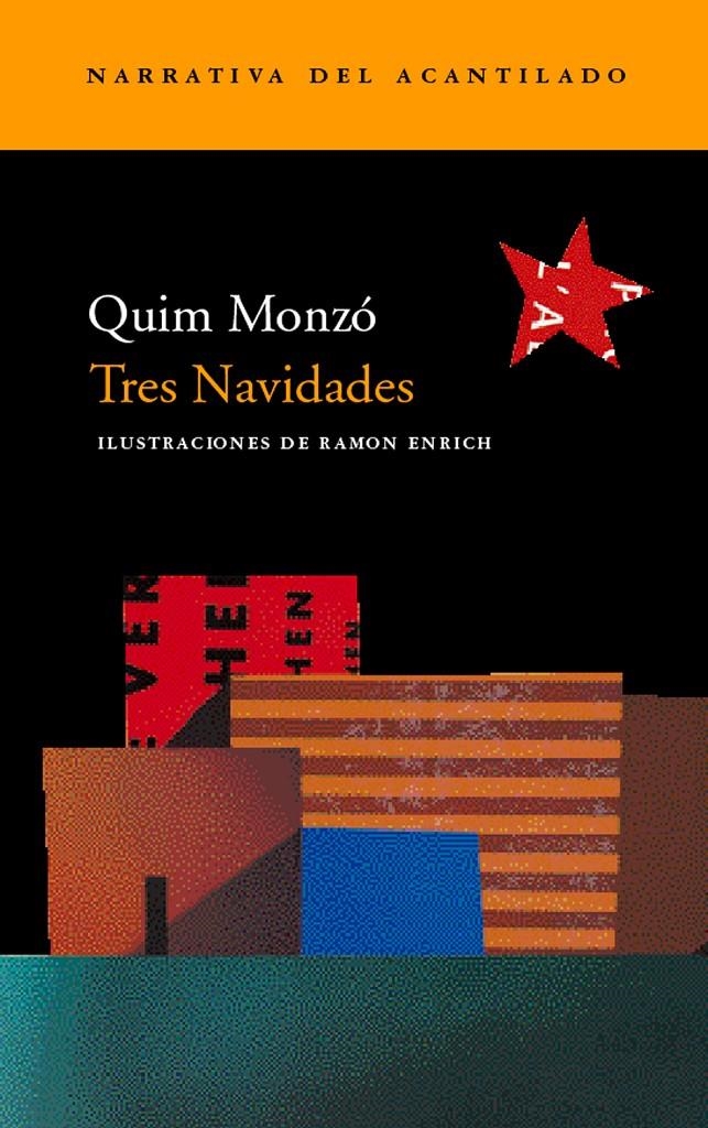 TRES NAVIDADES (NARRATIVA ACANTILADO-53) | 9788496136328 | MONZO, QUIM | Llibreria La Gralla | Llibreria online de Granollers