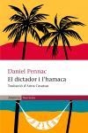DICTADOR I L'HAMACA, EL (NARRATIVA 222) | 9788497870061 | PENNAC, DANIEL | Llibreria La Gralla | Llibreria online de Granollers