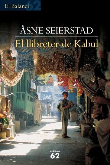 LLIBRETER DE KABUL, EL (BALANCI 480) | 9788429753486 | SEIERSTAD, ASNE | Llibreria La Gralla | Llibreria online de Granollers