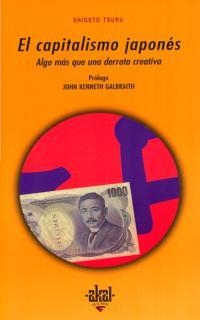 CAPITALISMO JAPONES, EL | 9788446011866 | TSURU, SHIGETO | Llibreria La Gralla | Llibreria online de Granollers