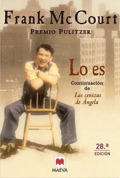 LO ES (CONTINUACION DE LAS CENIZAS DE ANGELA) | 9788495354075 | MCCOURT, FRANK | Llibreria La Gralla | Librería online de Granollers