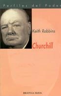 CHURCHILL (PERFILES DEL PODER, 10) | 9788470309731 | ROBBINS, KEITH | Llibreria La Gralla | Llibreria online de Granollers