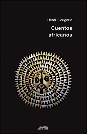 CUENTOS AFRICANOS | 9788430115129 | GOUGAUD, HENRI | Llibreria La Gralla | Librería online de Granollers