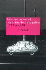 ASESINATO EN EL CORAZON JERUSALEN (NT 28) | 9788478447121 | GUR, BATYA | Llibreria La Gralla | Librería online de Granollers