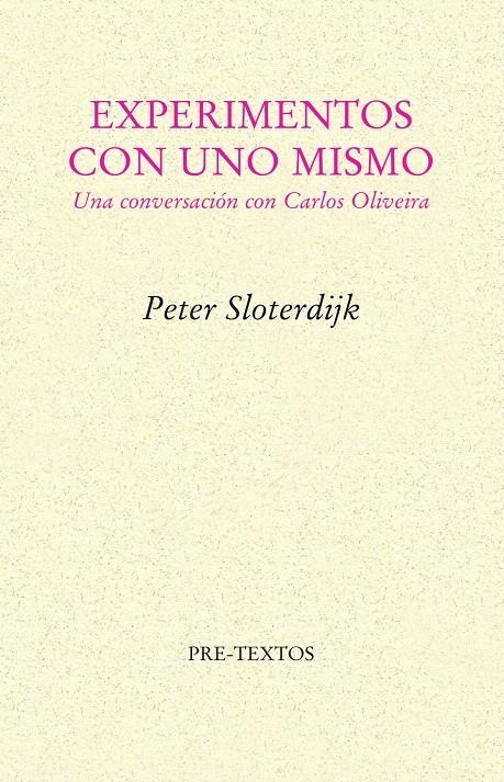 EXPERIMENTOS CON UNO MISMO | 9788481915709 | SLOTERDIJK, PETER | Llibreria La Gralla | Librería online de Granollers