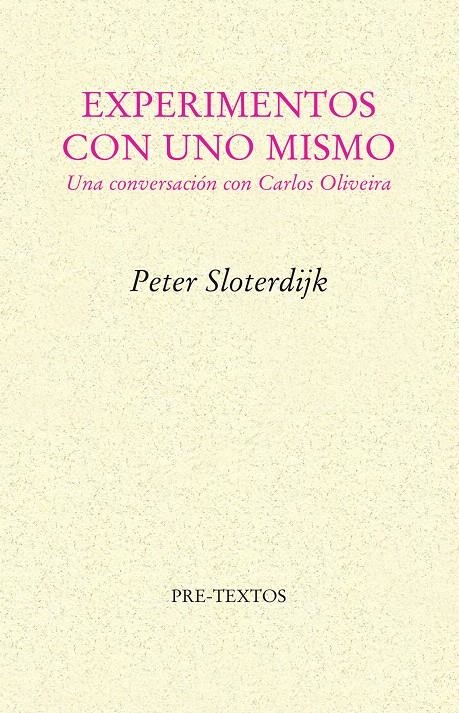 EXPERIMENTOS CON UNO MISMO | 9788481915709 | SLOTERDIJK, PETER | Llibreria La Gralla | Llibreria online de Granollers