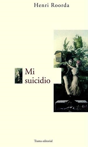 MI SUICIDIO | 9788489239395 | ROORDA, HENRIZ | Llibreria La Gralla | Librería online de Granollers