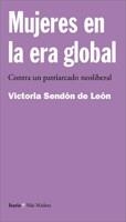 MUJERES EN LA ERA GLOBAL | 9788474266757 | SENDON DE LEON, VICTORIA | Llibreria La Gralla | Llibreria online de Granollers
