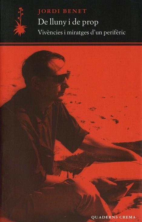 DE LLUNY I DE PROP (D'UN DIA A L'ALTRE-16) | 9788477274063 | BENET, JORDI | Llibreria La Gralla | Librería online de Granollers