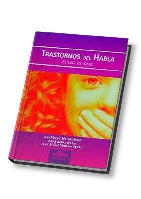 TRANSTORNOS DEL HABLA. ESTUDIOS DE CASOS | 9788497270809 | MORENO MANSO, JUAN MANUEL / SUAREZ MUÑOZ, ANGEL | Llibreria La Gralla | Librería online de Granollers