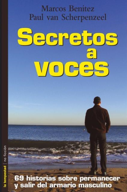 SECRETOS A VOCES | 9788479489847 | BENITEZ, MARCOS / SCHERPENZEEL, PAUL VAN | Llibreria La Gralla | Llibreria online de Granollers