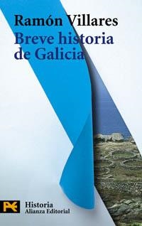 BREVE HISTORIA DE GALICIA (H 4219) | 9788420656427 | VILLARES, RAMON | Llibreria La Gralla | Librería online de Granollers