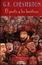 POETA Y LOS LUNATICOS, EL (CD-208) | 9788477024620 | CHESTERTON, G.K. | Llibreria La Gralla | Librería online de Granollers