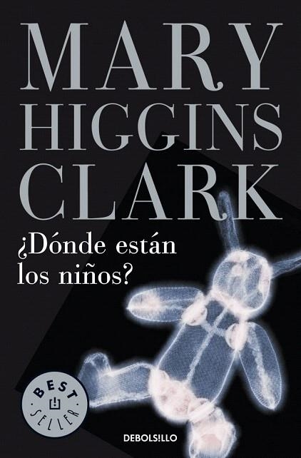 DONDE ESTAN LOS NIÑOS (DB BESTSELLER 184/2) | 9788497594301 | HIGGINS CLARK, MARY | Llibreria La Gralla | Librería online de Granollers