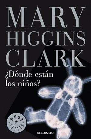 DONDE ESTAN LOS NIÑOS (DB BESTSELLER 184/2) | 9788497594301 | HIGGINS CLARK, MARY | Llibreria La Gralla | Librería online de Granollers