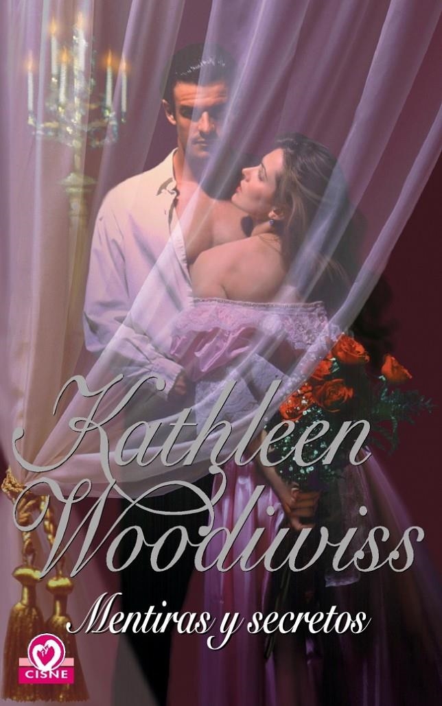MENTIRAS Y SECRETOS (CISNE 45/7) | 9788497930765 | WOODIWISS, KATHLEEN | Llibreria La Gralla | Librería online de Granollers
