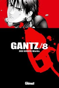 GANTZ 8 | 9788484493143 | HIROYA, OKU | Llibreria La Gralla | Librería online de Granollers