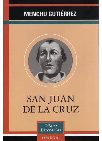 SAN JUAN DE LA CRUZ (VIDAS LITERARIAS) | 9788428212908 | GUTIERREZ, MENCHU | Llibreria La Gralla | Librería online de Granollers