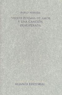 VEINTE POEMAS DE AMOR Y UNA CANCION DESESPERADA (AMB EST.) | 9788420641904 | NERUDA, PABLO | Llibreria La Gralla | Librería online de Granollers