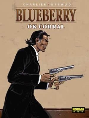 BLUEBERRY VOL 42. OK CORRAL | 9788484319030 | GIRAUD, JEAN | Llibreria La Gralla | Librería online de Granollers