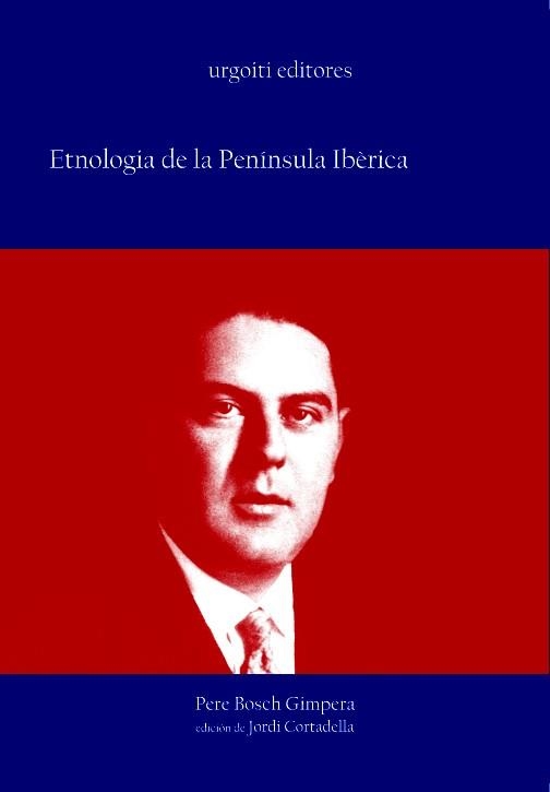 ETNOLOGIA DE LA PENINSULA IBERICA | 9788493339807 | BOSCH GIMPERA, PERE | Llibreria La Gralla | Librería online de Granollers