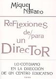 REFLEXIONES DE / PARA UN DIRECTOR | 9788427714083 | NAVARRO, MIQUEL | Llibreria La Gralla | Librería online de Granollers