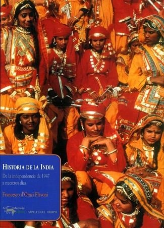 HISTORIA DE LA INDIA | 9788477742364 | ORAZI FLAVORI, FRANCESCO D' | Llibreria La Gralla | Llibreria online de Granollers