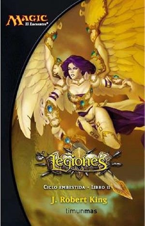 LEGIONES (MAGIC-EMBESTIDA 2) | 9788448033286 | KING, J. ROBERT | Llibreria La Gralla | Librería online de Granollers
