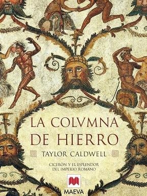 COLUMNA DE HIERRO, LA | 9788496231085 | CALDWELL, TAYLOR | Llibreria La Gralla | Librería online de Granollers