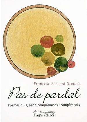 PAS DE PARDAL | 9788497791069 | PASCUAL GREOLES, FRANCESC | Llibreria La Gralla | Librería online de Granollers