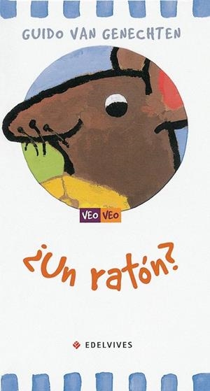 RATON, UN  (VEO VEO, 3) | 9788426350923 | GENECHTEN, GUIDO VAN | Llibreria La Gralla | Librería online de Granollers