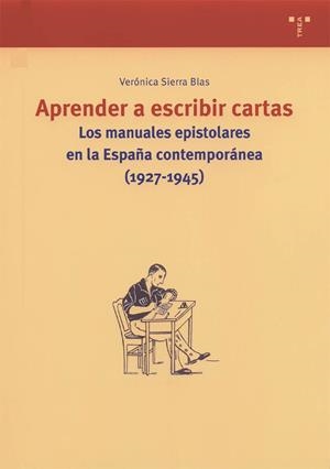 APRENDER A ESCRIBIR CARTAS | 9788497040884 | SIERRA BLAS, VERONICA | Llibreria La Gralla | Llibreria online de Granollers