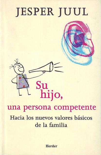 SU HIJO UNA PERSONA COMPETENTE | 9788425422690 | JUUL, JESPER | Llibreria La Gralla | Librería online de Granollers