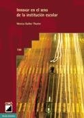 INNOVAR EN EL SENO DE LA INSTITUCION ESCOLAR | 9788478273201 | GATHER THURLER, MONICA | Llibreria La Gralla | Llibreria online de Granollers