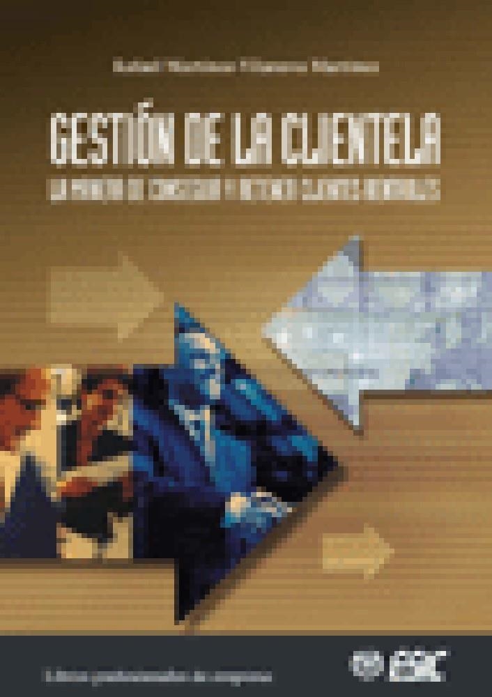 GESTION DE LA CLIENTELA | 9788473563680 | MARTINEZ VILANOVA MARTINEZ, RAFAEL | Llibreria La Gralla | Llibreria online de Granollers
