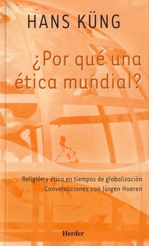 POR QUE UNA ETICA MUNDIAL | 9788425422775 | KUNG, HANS | Llibreria La Gralla | Llibreria online de Granollers